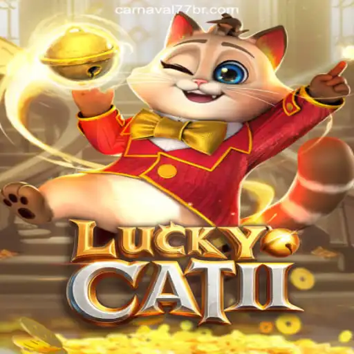 Exploring LuckyCatII on the Carnaval777br Platform-Oficial Slots Brasil #1